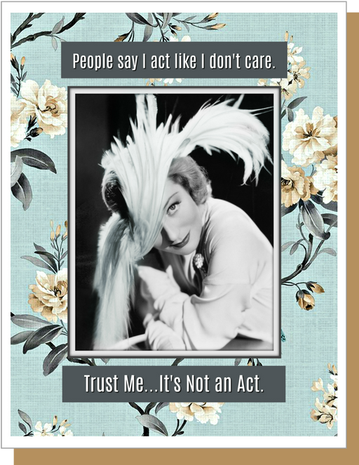 It's Not An Act - Female